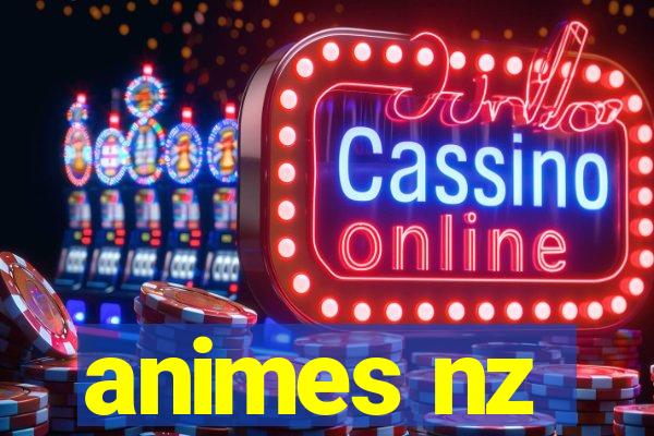 animes nz